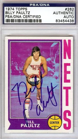 Billy Paultz Autographed 1974 Topps Card #262 New York Nets PSA/DNA #83454438