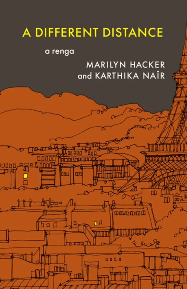 Hacker, Marilyn & Karthika Naïr: A Different Distance: A Renga